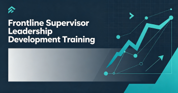 Frontline Supervisor Leadership Development Training