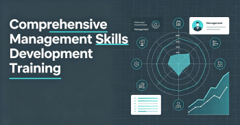 Comprehensive Management Skills Development Training